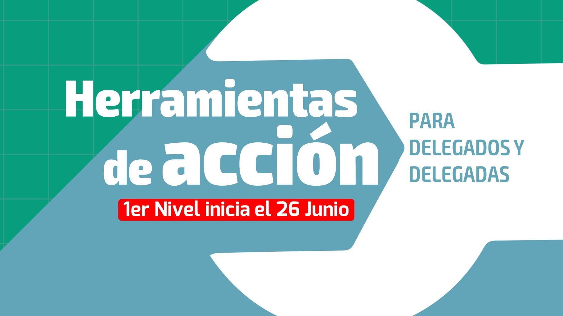 Herramientas de Acción para Delegados y Delegadas